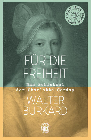 Buchcover Für die Freiheit | Walter Burkard | EAN 9783911115087 | ISBN 3-911115-08-3 | ISBN 978-3-911115-08-7