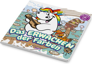 Buchcover Pummeleinhorn ERZÄHL MALbuch Nr. 02 - "Das Erwachen der Farben"  | EAN 9783911191210 | ISBN 3-911191-21-9 | ISBN 978-3-911191-21-0