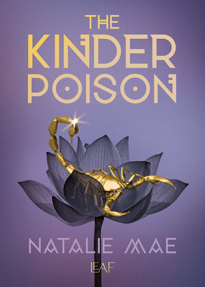 Buchcover The Kinder Poison | Natalie Mae | EAN 9783911244206 | ISBN 3-911244-20-7 | ISBN 978-3-911244-20-6