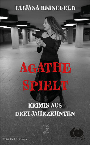 Buchcover Agathe spielt | Tatjana Reinefeld | EAN 9783911390064 | ISBN 3-911390-06-8 | ISBN 978-3-911390-06-4