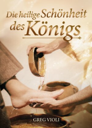 Buchcover Die heilige Schönheit des Königs | Greg Violi | EAN 9783911428002 | ISBN 3-911428-00-6 | ISBN 978-3-911428-00-2