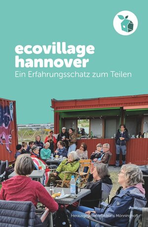 Buchcover ecovillage hannover  | EAN 9783911460002 | ISBN 3-911460-00-7 | ISBN 978-3-911460-00-2