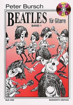 Peter Bursch Beatles für Gitarre, Bd.1, mit CD