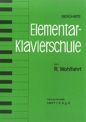Buchcover Berühmte Elementar-Klavierschule | Robert Wohlfahrt | EAN 9783920361246 | ISBN 3-920361-24-5 | ISBN 978-3-920361-24-6