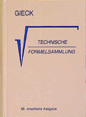 Buchcover Technische Formelsammlung | Kurt Gieck | EAN 9783920379210 | ISBN 3-920379-21-7 | ISBN 978-3-920379-21-0