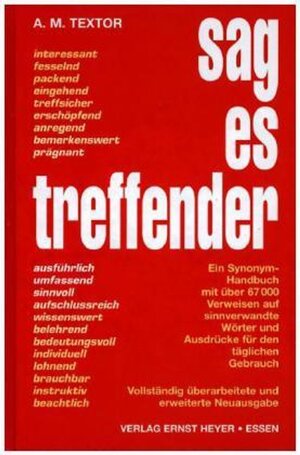 Buchcover Sag es treffender. A. M. Textor | A. M. Textor | EAN 9783920454252 | ISBN 3-920454-25-1 | ISBN 978-3-920454-25-2