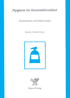 Buchcover Hygiene im Kosmetikinstitut  | EAN 9783920523040 | ISBN 3-920523-04-0 | ISBN 978-3-920523-04-0