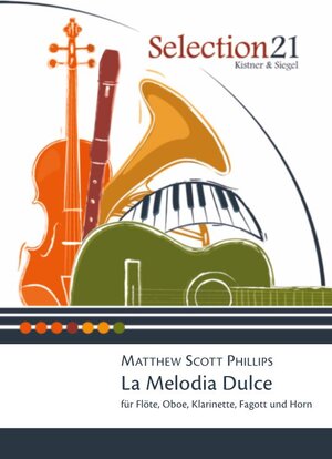 Buchcover La Melodia Dulce | Matthew Scott Phillips | EAN 9783920541297 | ISBN 3-920541-29-4 | ISBN 978-3-920541-29-7