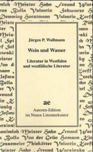 Buchcover Wein und Wasser | Jürgen P Wallmann | EAN 9783920591575 | ISBN 3-920591-57-7 | ISBN 978-3-920591-57-5