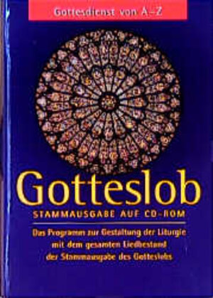 Gotteslob-Stammausgabe auf CD-ROM