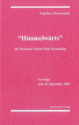 Buchcover Himmelwärts | Engelbert Monnerjahn | EAN 9783920849683 | ISBN 3-920849-68-X | ISBN 978-3-920849-68-3