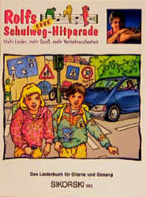 Rolfs neue Schulweg-Hitparade, Das Liederbuch