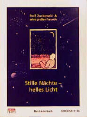 Buchcover Stille Nächte - helles Licht | Rolf Zuckowski | EAN 9783920880761 | ISBN 3-920880-76-5 | ISBN 978-3-920880-76-1