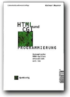 HTML und CGI-Programmierung, m. CD-ROM