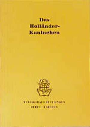 Buchcover Das Holländer-Kaninchen  | EAN 9783921017593 | ISBN 3-921017-59-9 | ISBN 978-3-921017-59-3