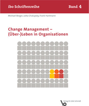 Buchcover Change Management – (Über-)Leben in Organisationen | Michael Berger | EAN 9783921313749 | ISBN 3-921313-74-0 | ISBN 978-3-921313-74-9