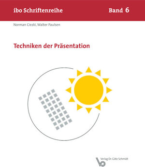Buchcover Techniken der Präsentation | Norman Ciezki | EAN 9783921313879 | ISBN 3-921313-87-2 | ISBN 978-3-921313-87-9