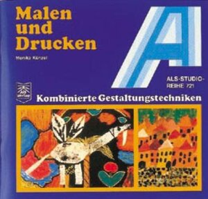 Buchcover Malen und Drucken | Monika Künzel | EAN 9783921366448 | ISBN 3-921366-44-5 | ISBN 978-3-921366-44-8