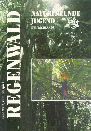 Buchcover Eine Welt, zum Beispiel... Regenwald | Maria Ramos Navarrete | EAN 9783921381014 | ISBN 3-921381-01-0 | ISBN 978-3-921381-01-4