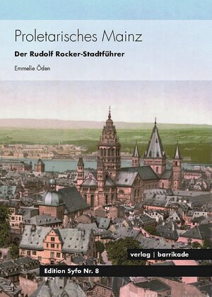 Buchcover Proletarisches Mainz | Emmelie Öden | EAN 9783921404089 | ISBN 3-921404-08-8 | ISBN 978-3-921404-08-9