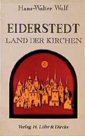 Buchcover Eiderstedt - Land der Kirchen | Hans W Wulf | EAN 9783921416488 | ISBN 3-921416-48-5 | ISBN 978-3-921416-48-8