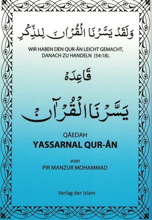 Buchcover Yassarnal Quran | Pir Manzur Mohammad | EAN 9783921458372 | ISBN 3-921458-37-4 | ISBN 978-3-921458-37-2