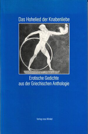 Buchcover Das Hohelied der Knabenliebe  | EAN 9783921495643 | ISBN 3-921495-64-4 | ISBN 978-3-921495-64-3
