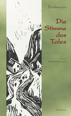 Buchcover Die Stimme des Tales | Taisen Deshimaru | EAN 9783921508183 | ISBN 3-921508-18-5 | ISBN 978-3-921508-18-3