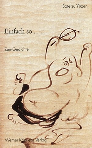 Buchcover Einfach so... | Sotetsu Yuzen | EAN 9783921508459 | ISBN 3-921508-45-2 | ISBN 978-3-921508-45-9