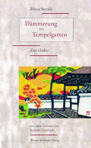 Buchcover Dämmerung im Tempelgarten | Mitsu Suzuki | EAN 9783921508619 | ISBN 3-921508-61-4 | ISBN 978-3-921508-61-9