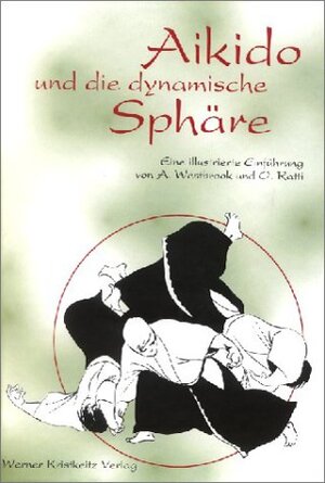 Buchcover Aikido und die dynamische Sphäre | Adele Westbrook | EAN 9783921508749 | ISBN 3-921508-74-6 | ISBN 978-3-921508-74-9
