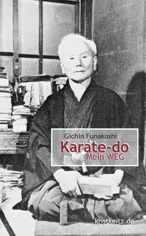 Buchcover Karate-do | Gichin Funakoshi | EAN 9783921508947 | ISBN 3-921508-94-0 | ISBN 978-3-921508-94-7