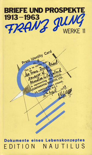 Buchcover Werke / Briefe und Prospekte | Franz Jung | EAN 9783921523933 | ISBN 3-921523-93-1 | ISBN 978-3-921523-93-3