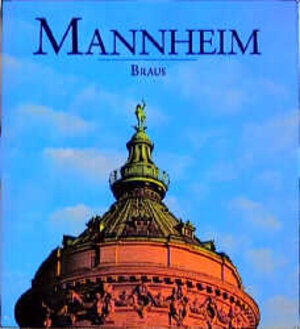 Buchcover Mannheim | Kai Budde | EAN 9783921524916 | ISBN 3-921524-91-1 | ISBN 978-3-921524-91-6