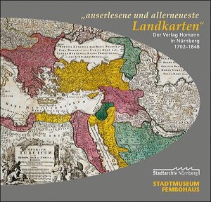 Buchcover "auserlesene und allerneueste Landkarten". | Michael Diefenbacher | EAN 9783921590928 | ISBN 3-921590-92-2 | ISBN 978-3-921590-92-8