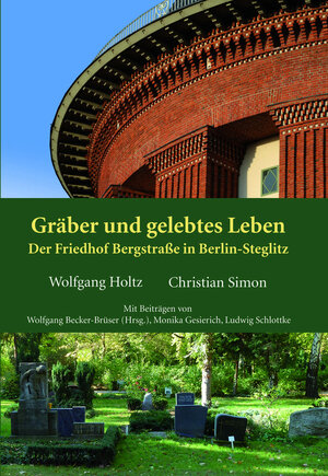 Buchcover Gräber und gelebtes Leben | Christian Simon | EAN 9783921687345 | ISBN 3-921687-34-9 | ISBN 978-3-921687-34-5