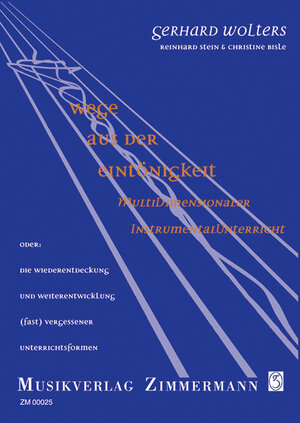 Buchcover Wege aus der Eintönigkeit | Gerhard Wolters | EAN 9783921729717 | ISBN 3-921729-71-8 | ISBN 978-3-921729-71-7
