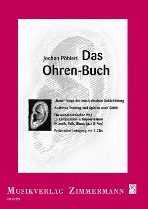 Buchcover Das Ohren-Buch | Jochen Pöhlert | EAN 9783921729854 | ISBN 3-921729-85-8 | ISBN 978-3-921729-85-4