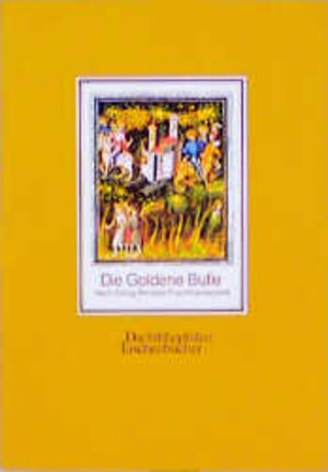Buchcover Die Goldene Bulle  | EAN 9783921846841 | ISBN 3-921846-84-6 | ISBN 978-3-921846-84-1