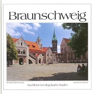 Buchcover Braunschweig | Bernd Schlüsselburg | EAN 9783921957387 | ISBN 3-921957-38-9 | ISBN 978-3-921957-38-7