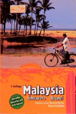 Buchcover Malaysia, Singapore, Brunei | Stefan Loose | EAN 9783922025719 | ISBN 3-922025-71-4 | ISBN 978-3-922025-71-9