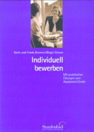 Buchcover Individuell bewerben | Doris Brenner | EAN 9783922132134 | ISBN 3-922132-13-8 | ISBN 978-3-922132-13-4