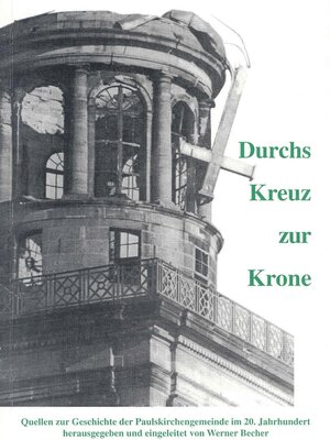 Buchcover Durchs Kreuz zur Krone | Werner Becher | EAN 9783922179184 | ISBN 3-922179-18-5 | ISBN 978-3-922179-18-4