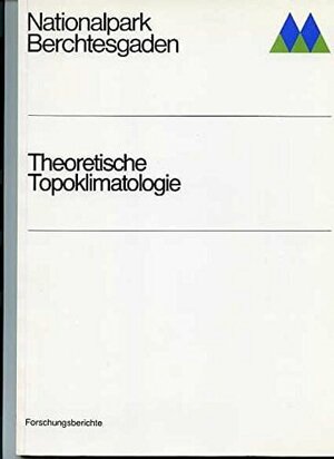 Buchcover Theoretische Topoklimatologie | Gerhard Enders | EAN 9783922325000 | ISBN 3-922325-00-9 | ISBN 978-3-922325-00-0