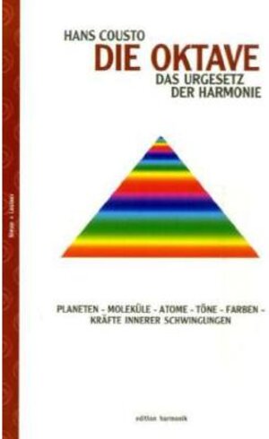 Buchcover Die Oktave - das Urgesetz der Harmonie | Hans Cousto | EAN 9783922389972 | ISBN 3-922389-97-X | ISBN 978-3-922389-97-2
