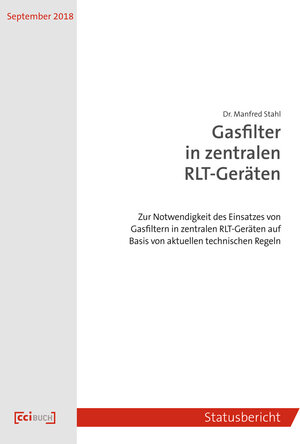 Buchcover Gasfilter in zentralen RLT-Geräten | Manfred Stahl | EAN 9783922420606 | ISBN 3-922420-60-5 | ISBN 978-3-922420-60-6