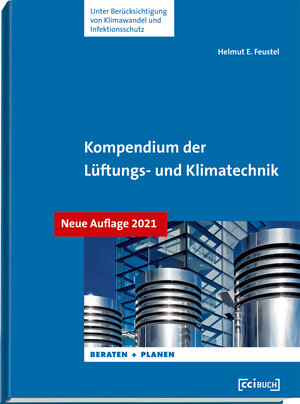 Buchcover Kompendium der Lüftungs-und Klimatechnik | Helmut Feustel | EAN 9783922420705 | ISBN 3-922420-70-2 | ISBN 978-3-922420-70-5