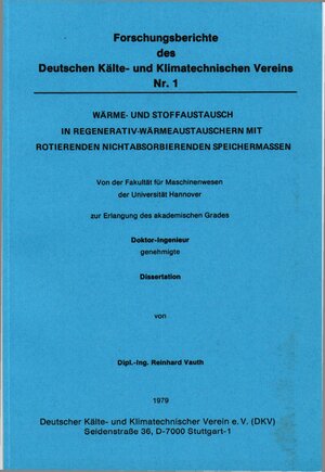 Buchcover Wärme- und Stoffaustausch in Regenerativ-Wärmeaustauschern mit rotierenden nicht absorbierenden Speichermassen | EAN 9783922429005 | ISBN 3-922429-00-9 | ISBN 978-3-922429-00-5