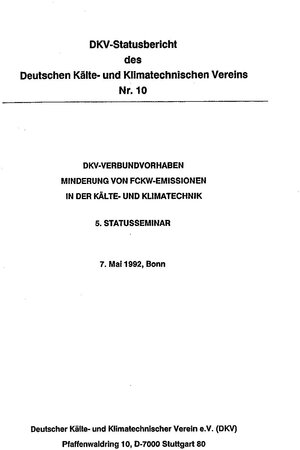 Buchcover DKV-Verbundvorhaben - Minderung von FCKW-Emissionen in der Kälte- und Klimatechnik | H. Kruse | EAN 9783922429999 | ISBN 3-922429-99-8 | ISBN 978-3-922429-99-9