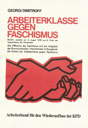 Buchcover Arbeiterklasse gegen Faschismus | Georgi Dimitroff | EAN 9783922431107 | ISBN 3-922431-10-0 | ISBN 978-3-922431-10-7